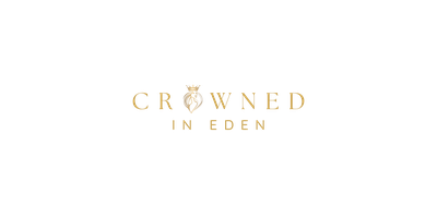Crowned In Eden